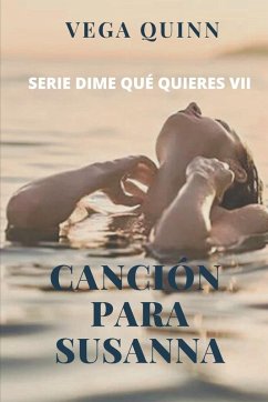 Canción para Susanna (Erótica) - Quinn, Vega
