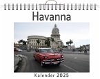 Havanna - (Wandkalender 2025, Kalender DIN A4 quer, Monatskalender im Querformat mit Kalendarium, das perfekte Geschenk)