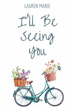 I'll Be Seeing You - Marie, Lauren