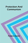 Protection and Communism