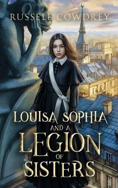 Cover Louisa Sophia and a Legion of Sisters