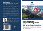 Bayesianisches vektorautoregressives Verfahren zur Prognose der Schweizer Wirtschaft