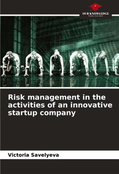 Risk management in the activities of an innovative startup company - Savelyeva, Victoria