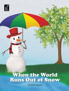 Cover When the World Runs Out of Snow