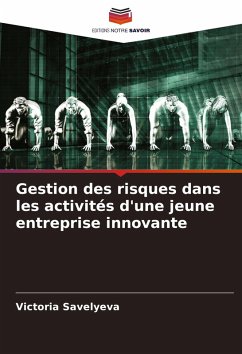 Cover Gestion des risques dans les activités d'une jeune entreprise innovante