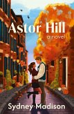 Astor Hill Astor Hill