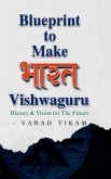 BluePrint to Make Bharat Vishwaguru