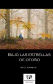 Bajo las estrellas de otoño