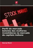 Perfil do mercado bolsista das mulheres investidoras no mercado de capitais indiano