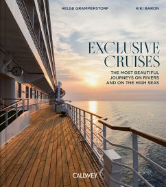 Exclusive Cruises - Baron, Kiki;Grammerstorf, Helge Exclusive Cruises - Baron, Kiki;Grammerstorf, Helge