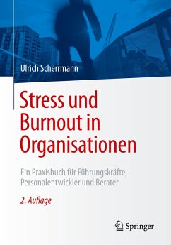 Stress und Burnout in Organisationen - Scherrmann , Ulrich