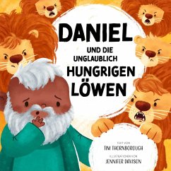 Cover Daniel und die unglaublich hungrigen Löwen (MP3-Download)