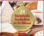 24 literarische Geschichten für den Advent   (Restauflage)