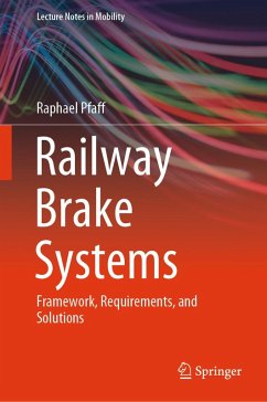 Railway Brake Systems (eBook, PDF) - Pfaff, Raphael