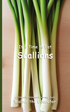 Cover It's Time to Eat Scallions