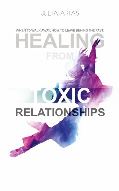 Cover HEALING FROM TOXIC RELATIONSHIPS