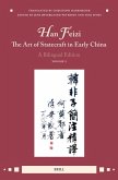 Han Feizi, the Art of Statecraft in Early China (Vol.2) Han Feizi, the Art of Statecraft in Early China (Vol.2)