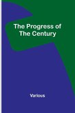 The Progress of the Century