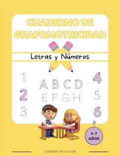 Cover CUADERNO DE GRAFOMOTRICIDAD - TRAZOS DE LETRAS Y NÚMEROS - PARA NIÑOS DE 4 A 7 AÑOS - A COLOR