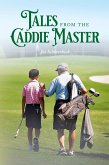 Tales from the Caddie Master