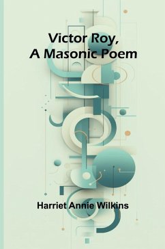 Cover Victor Roy, a Masonic Poem