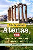 Guía de viaje de Atenas, 2025