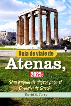 Guía de viaje de Atenas, 2025 - Terry, David O.