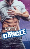 Dirty Dangle Dirty Dangle