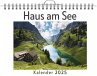 Haus am See - (Wandkalender 2025,... - Bild 1