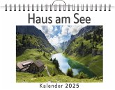 Haus am See - (Wandkalender 2025, Kalender DIN A4 quer, Monatskalender im Querformat mit Kalendarium, das perfekte Geschenk) Haus am See - (Wandkalender 2025, Kalender DIN A4 quer, Monatskalender im Querformat mit Kalendarium, das perfekte Geschenk)