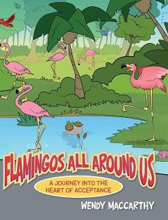 Flamingos All Around Us - MacCarthy, Wendy Flamingos All Around Us - MacCarthy, Wendy