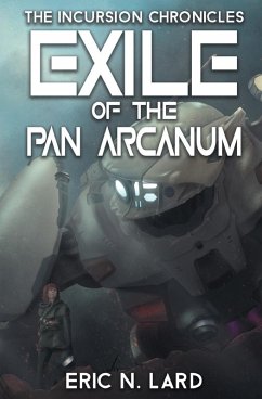 Exile of the Pan Arcanum - Lard, Eric N