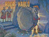 La roca que habló La roca que habló