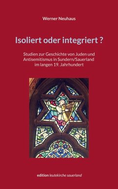 Isoliert oder integriert? - Neuhaus, Werner