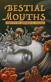 Bestial Mouths (eBook, ePUB)