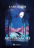 Reise nach Mitternacht (eBook, ePUB)