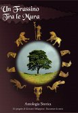 Un frassino tra le mura (eBook, ePUB) Un frassino tra le mura (eBook, ePUB)