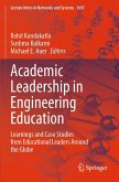 Academic Leadership in Engineering Education (eBook, PDF) Academic Leadership in Engineering Education (eBook, PDF)