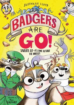 Cover Badgers Are Go! (eBook, ePUB)