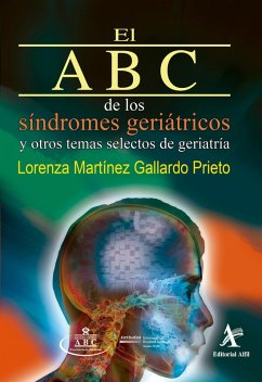 Cover El ABC de los síndromes geriátricos y otros temas selectos de geriatría (eBook, PDF)