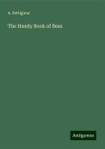 The Handy Book of Bees The Handy Book of Bees