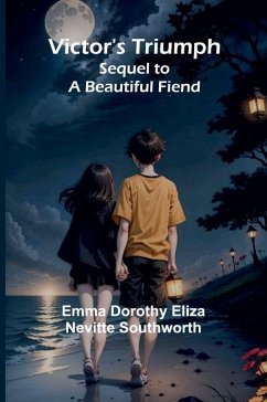 Cover Victor's Triumph; Sequel to A Beautiful Fiend