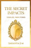The Secret Impacts The Secret Impacts