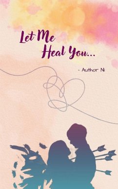 Let Me Heal You - Chonde, Anisha
