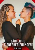 Zärtliche Liebesbeziehungen