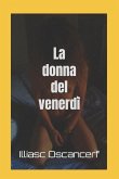 La donna del venerdì