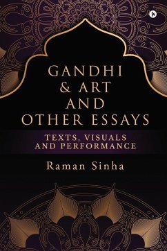Gandhi & Art and Other Essays Cover Gandhi & Art and Other Essays