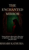 The Enchanted Mirror