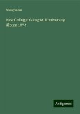 New College: Glasgow Unniversity Album 1874