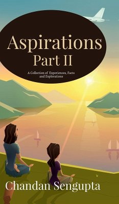 Aspirations Part II - Chandan Sengupta Aspirations Part II - Chandan Sengupta